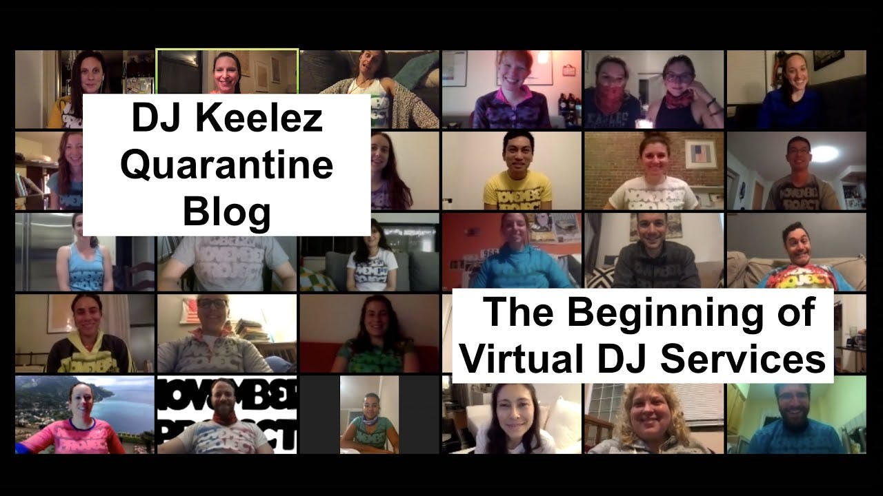 Cover Image for Quarantine Blog – Virtual DJ Services